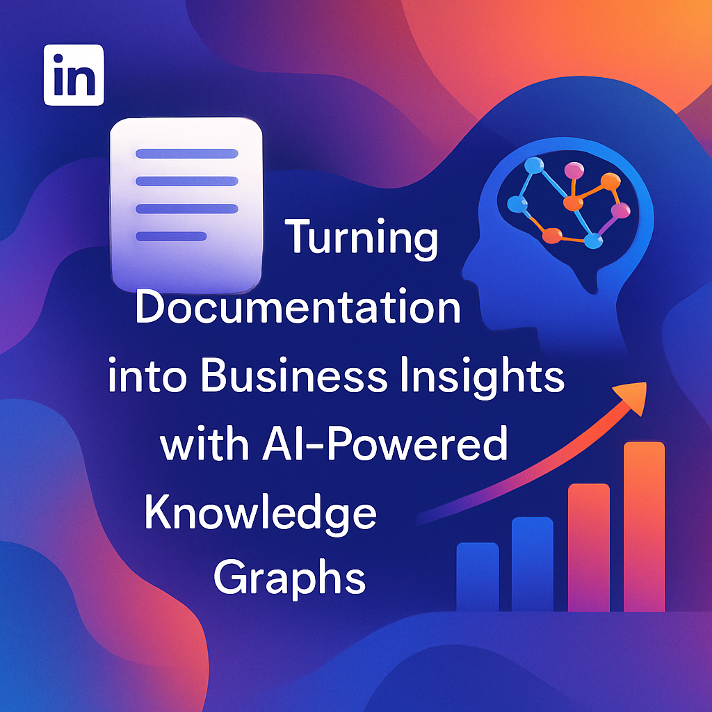 Turning Documentation into Business Insights with AI-Powered Knowledge Graphs